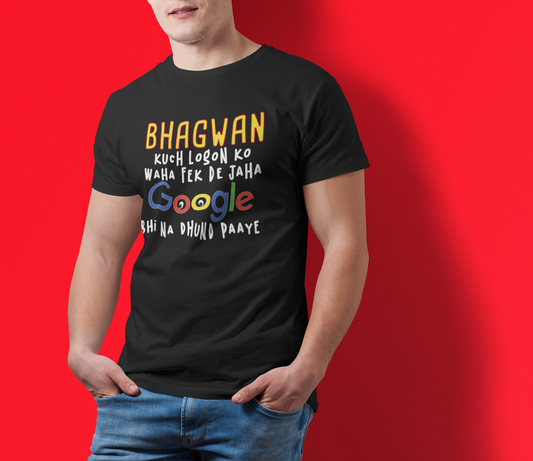 Bhagwan Kuch Logo ko Naugh Tee Tshirt