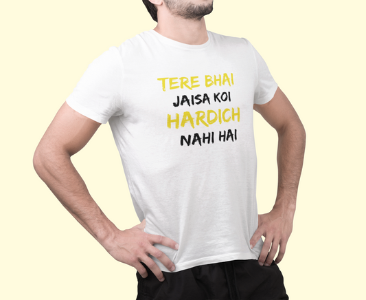 Tere Bhai Jaisa Naugh Tee tshirt