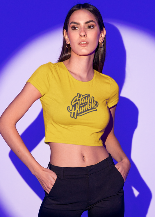 Stay Humble Wome Crop Top