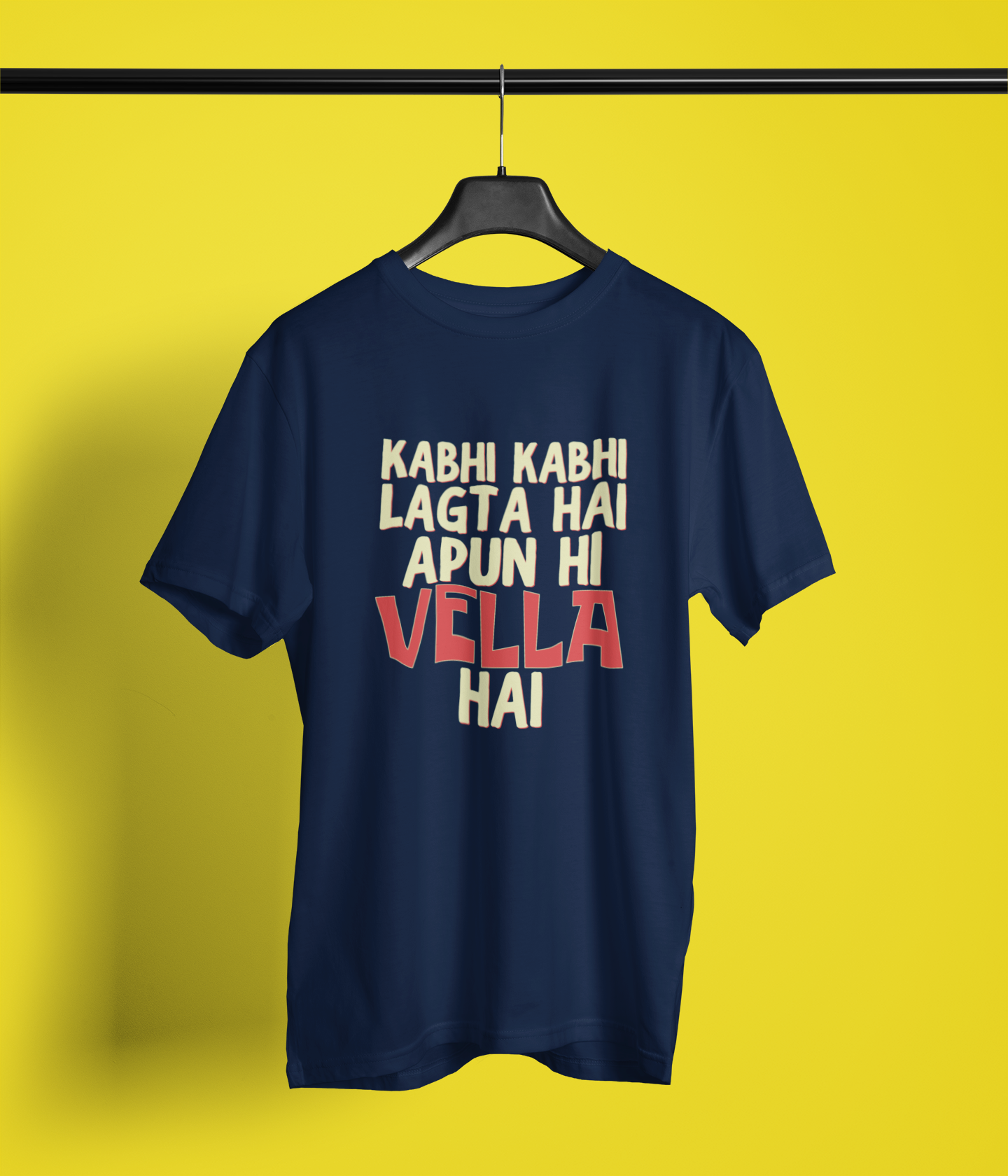 Kabhi Kabhi Vella Naugh Tee Tshirt
