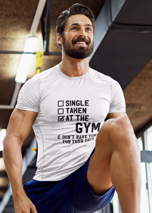 Taken At Gym Tshirt