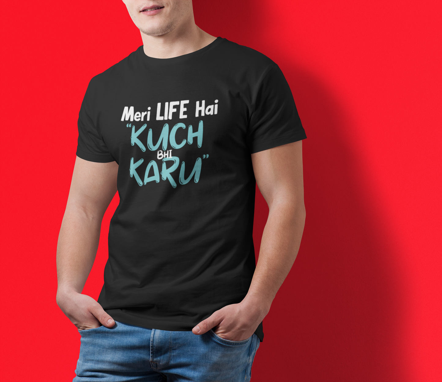 Meri Life Hai Naugh Tee Tshirt