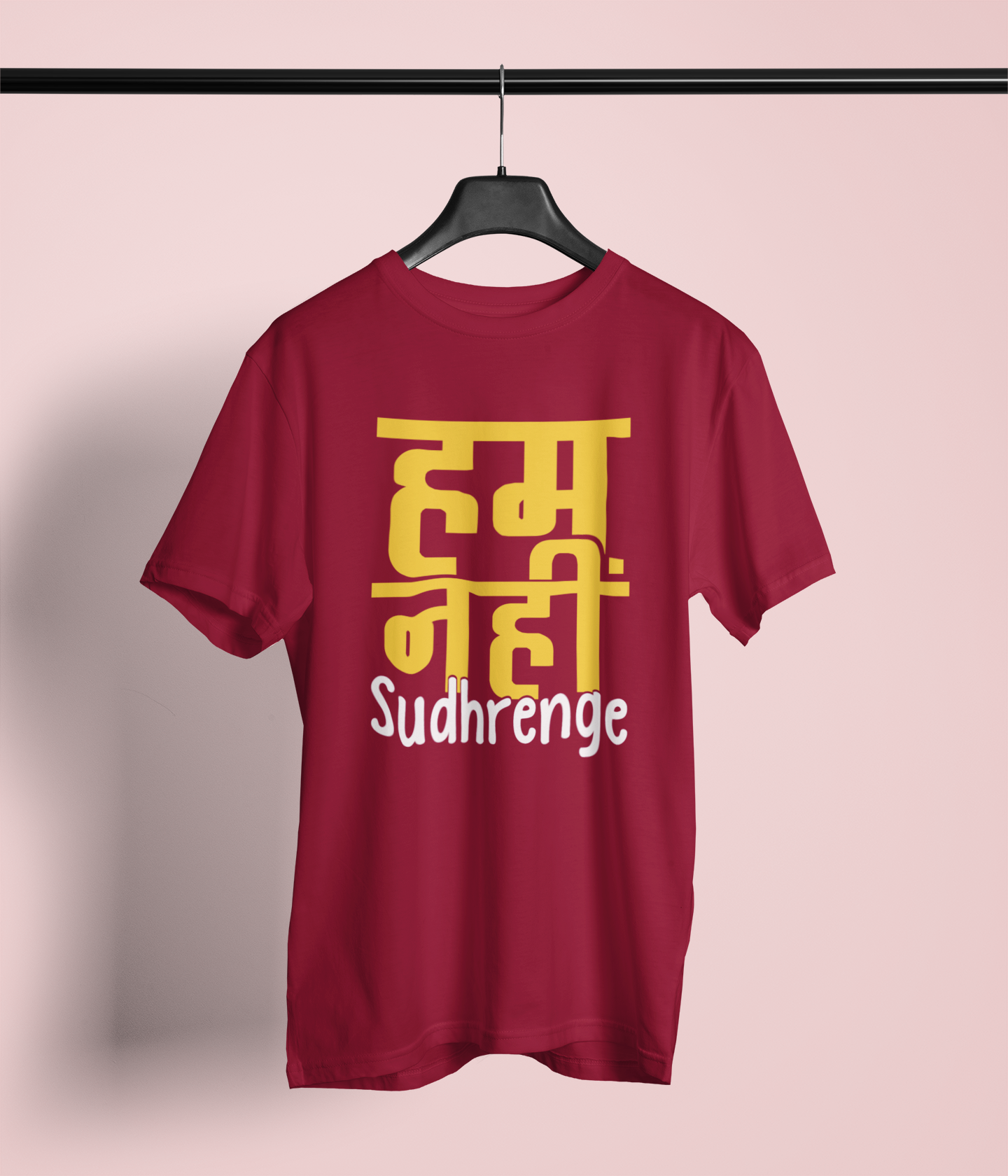 Hum Nahi Sudhrenge Tshirt