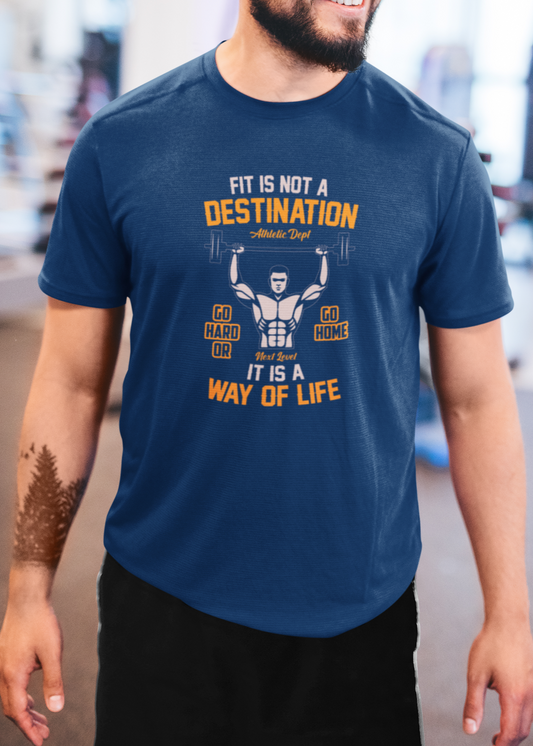 Fit is not a Destination Tshirt