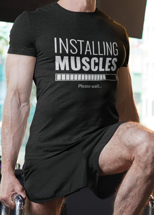 Installing Muscles Tshirt